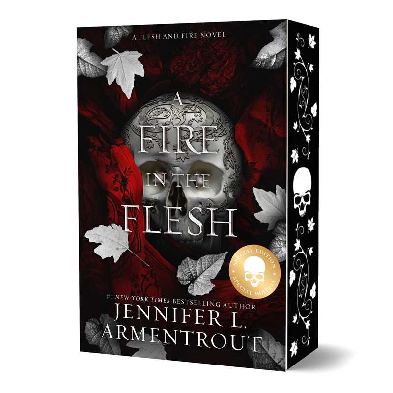 Fire in the Flesh Special Edition by Jennifer L. Armentrout: Paperback; 640 pages / English