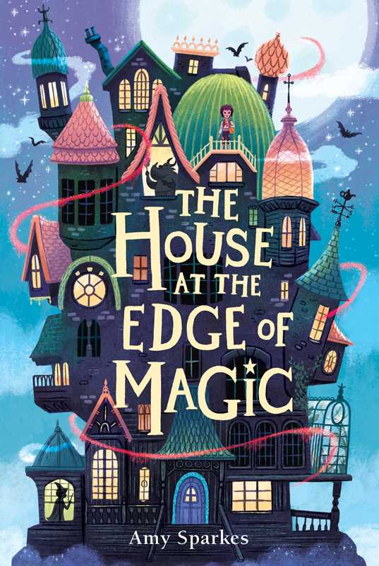 House at the Edge of Magic Hardcover
