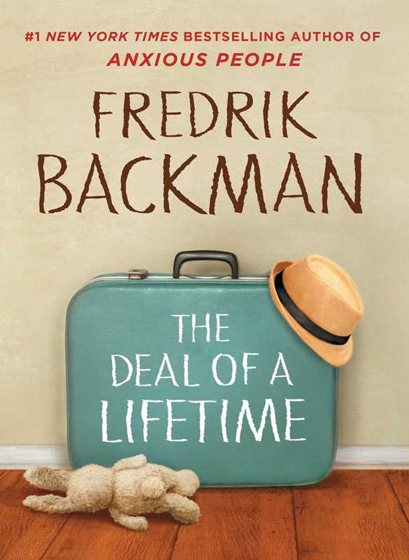 Deal of a Lifetime by Fredrik Backman: Hardcover; 96 pages / English