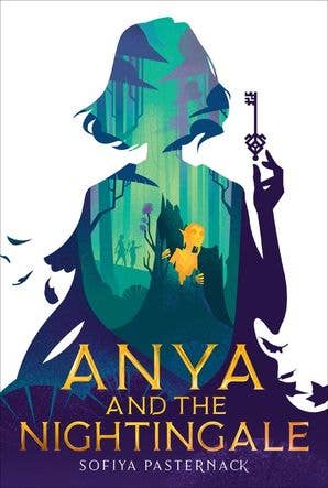 Anya and the Nightingale : Sofiya Pasternack