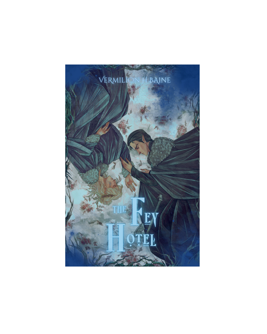 The Fey Hotel Signed Paperback