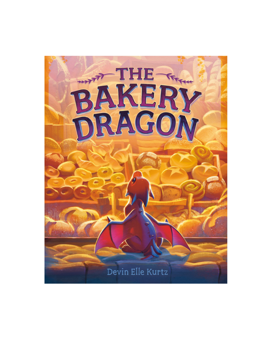 The Bakery Dragon Hardcover