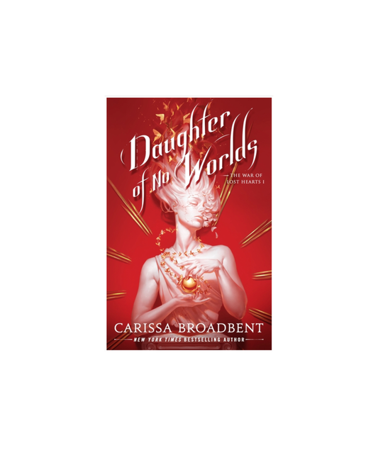 Daughter of No Worlds Hardcover