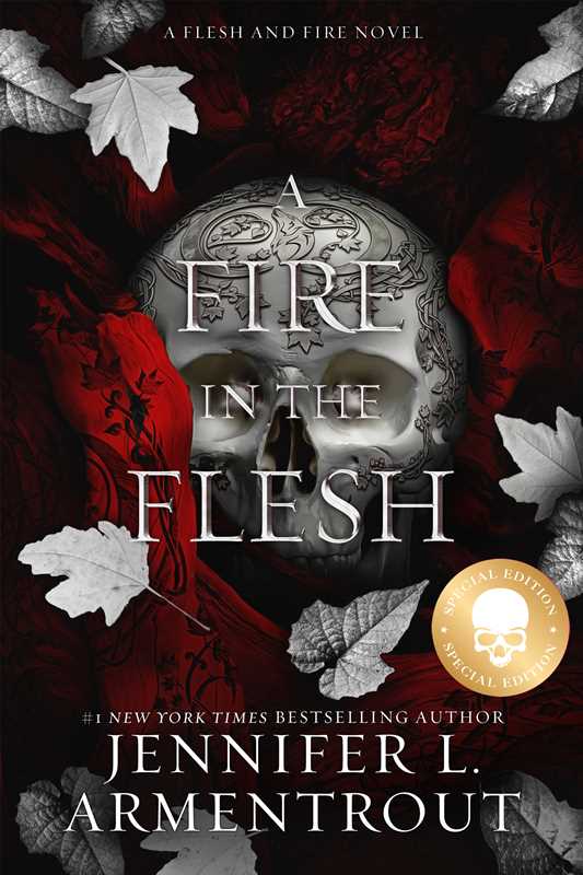 Fire in the Flesh Special Edition by Jennifer L. Armentrout: Paperback; 640 pages / English
